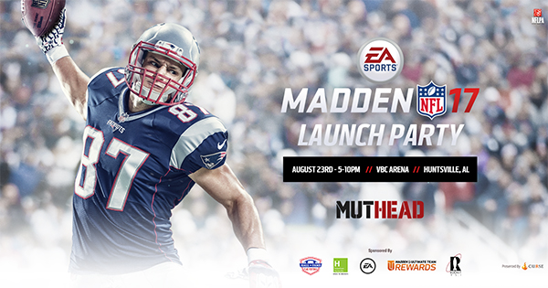 launch 17 madden party Near to Muthead's 17 Come AL? Madden Launch Huntsville,