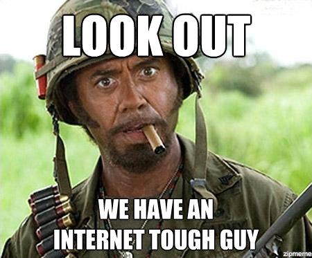 Internet Tough Guy 85